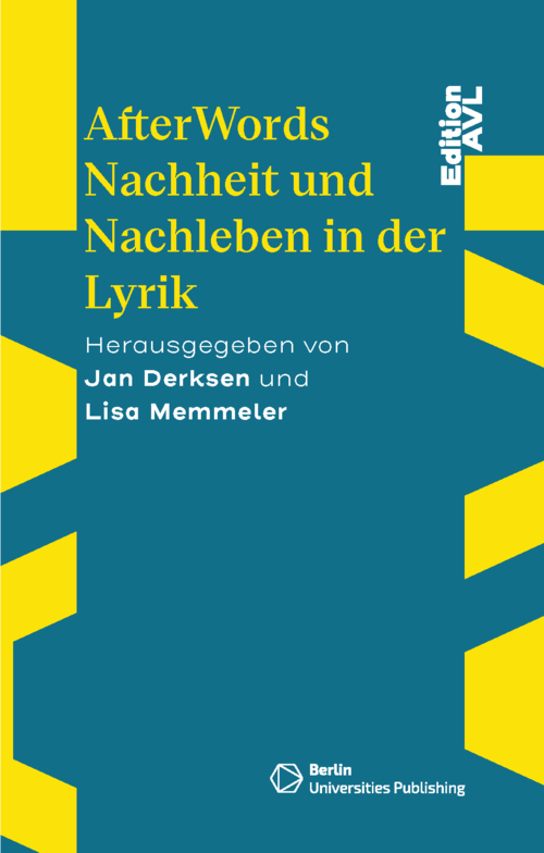 AfterWords – Nachheit und Nachleben in der Lyrik