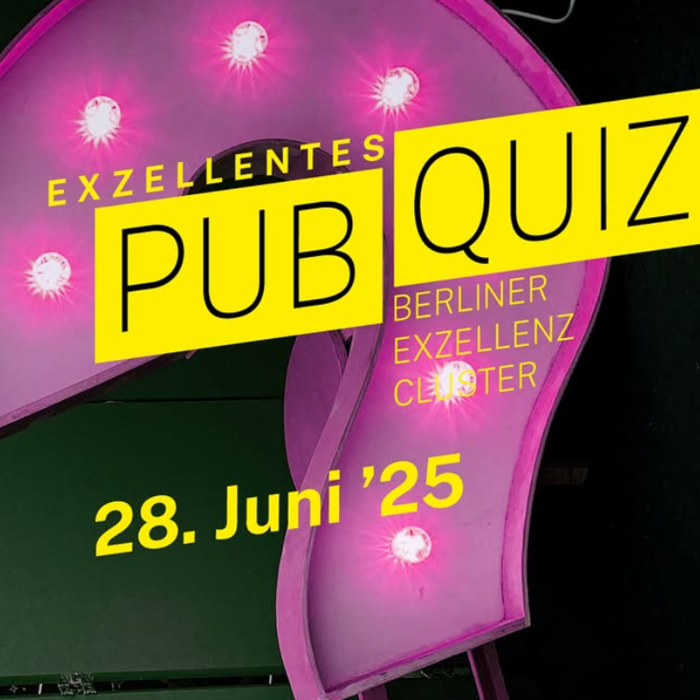 Die Berliner Exzellenzcluster laden ein zum jährlichen Pubquiz!